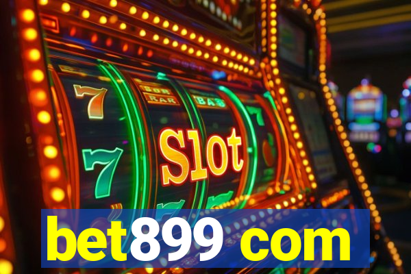 bet899 com